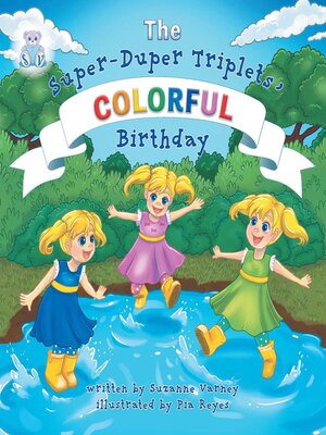 cover image of Colorful Birthday (The Super-Duper Triplets)